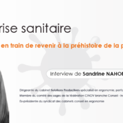 NTERVIEW-SANDRINE-NAHON-CRISE-SANITAIRE,-RETOUR-A-LA-PREHISTOIRE-DE-LA-PREVENTION